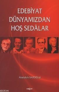 Edebiyat Dünyamızdan Hoş Sedalar 1 (ISBN: 2000078100059)