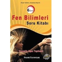 6. Sınıf Fen Bilimleri Soru Kitabı Palme Yayınları (ISBN: 9786053553991)
