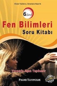 6. Sınıf Fen Bilimleri Soru Kitabı Palme Yayınları (ISBN: 9786053553991)