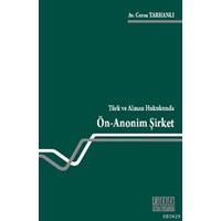 Türk ve Alman Hukukunda Ön Anonim Şirket (ISBN: 9786054687862)