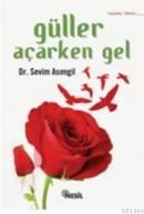 Güller Açarken Gel (ISBN: 9789752692794)