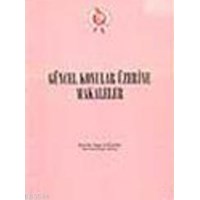 Güncel Konular Üzerine Makaleler (ISBN: 9789751606292)