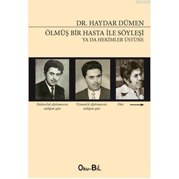 Ölmüş Bir Hastasıyla Söyleşi (ISBN: 9786056288265)