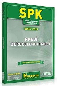 SPK 1017 Kredi Derecelendirmesi Karacan Yayınları (ISBN: 9786053300656)