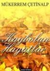 Kaybolan Hayatlar (ISBN: 9786055662097)