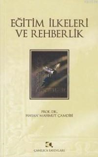 Eğitim İlkeleri ve Rehberlik (ISBN: 9789758646064)