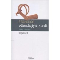 Ferhenga Etimolojiya Kurdi (ISBN: 9786055402877)