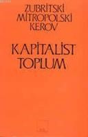 Kapitalist Toplum (ISBN: 9789757399418)