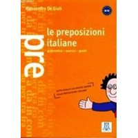 Le Preposizioni Italiane (ISBN: 9788886440271)