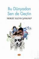 BU DÜNYADAN SENDE GEÇTIN (ISBN: 9789944260428)