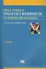 Okul Temelli Önleyici Rehberlik ve Psikolojik Danışma (ISBN: 9786054434701)