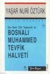 Bosnalı Muhammed Tevfik Halveti (ISBN: 9789756779118)