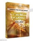 Kuantum Düşünce Yöntemi (ISBN: 9789944204446)