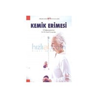 Kemik Erimesi - Demet Çorapçıoğlu (ISBN: 9786055326159)