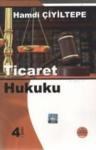 Ticaret Hukuku (ISBN: 9786055451462)