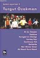 Bütün Oyunları 3 (ISBN: 9789752202573)