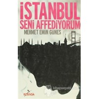 İstanbul Seni Affediyorum (ISBN: 9786055711993)