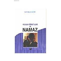 Kulluk Öğretileri ve Namaz (ISBN: 9789757849030)
