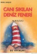 Canı Sıkılan Deniz Feneri (ISBN: 9789755650784)