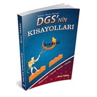 DGS`nin Kısayolları Çözümlü Soru Bankası Kısayol Yayınları 2015 (ISBN: 9786059135047)