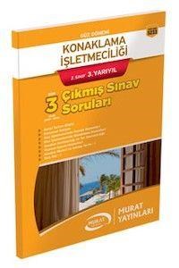 2. Sınıf 3. Yarıyıl Konaklama İşletmeciliği Çıkmış Sınav Soruları 5233 Murat Yayınları (ISBN: 9789944666770)