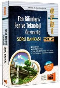 ÖABT Fen ve Teknoloji Öğretmenliği Soru Bankası 2015 (ISBN: 9786051572413)
