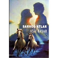 Sarhoş Atlar (ISBN: 9786054600670)