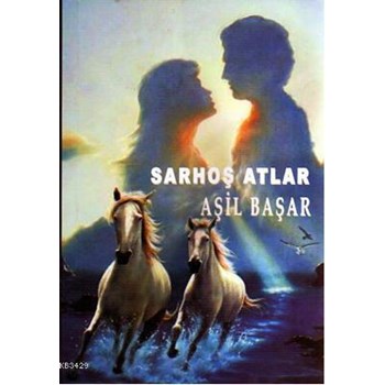 Sarhoş Atlar (ISBN: 9786054600670)