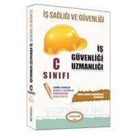 İş Sağlığı ve Güvenliği Uzmanlığı C Sınıfı Çalışma Kitabı Yediiklim Yayınları 2015 (ISBN: 9786059866316)