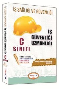 İş Sağlığı ve Güvenliği Uzmanlığı C Sınıfı Çalışma Kitabı Yediiklim Yayınları 2015 (ISBN: 9786059866316)