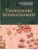 Tournefort Seyahatnemesi (ISBN: 9799758704971)