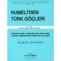 Rumeli'den Türk Göçleri (3 Cilt Takım) (ISBN: 9789751601576)