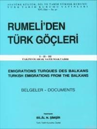 Rumeli'den Türk Göçleri (3 Cilt Takım) (ISBN: 9789751601576)