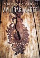 Avludaki Akrep (ISBN: 9786051280240)