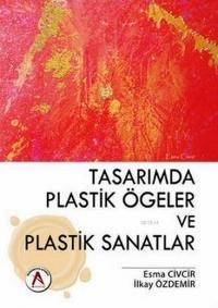 Tasarımda Plastik Ögeler ve Plastik Sanatlar (ISBN: 9786059942126)