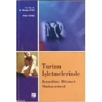 Turizm İşletmelerinde Kombine Hizmet Muhasebesi (ISBN: 9789756009986)