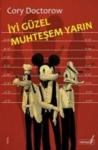 Iyi Güzel Muhteşem Yarın (ISBN: 9786055691653)