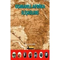 Osmanlı-Afrika İlişkileri (ISBN: 3001942100059)