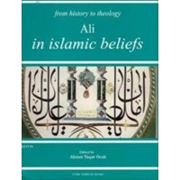From History The Theology Ali In Islamic Beliefs (ISBN: 9789751618347) (ISBN: 9789751618347)