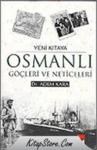 Yeni Kıtaya Osmanlı Göçleri ve Neticeleri (ISBN: 9789752551176)