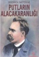 Putların Alacakaranlığı (ISBN: 9789758722990)