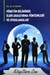 Yönetim Biliminde Ileri Araştırma Yöntemleri ve Uygulamalar (ISBN: 9786053773115)