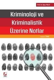Kriminoloji ve Kriminalistik Üzerine Notlar (ISBN: 9789750235092)
