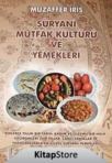Süryani Mutfak Kültürü ve Yemekleri (ISBN: 9786055739720)