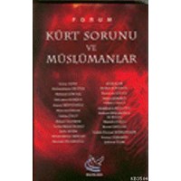 Kürt Sorunu ve Müslümanlar (ISBN: 3002597100049)