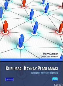 Kurumsal Kaynak Planlaması / Enterprise Resource Planning (ISBN: 9786051334608)