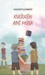 Kulilken Ape Musa (ISBN: 9786056266812)