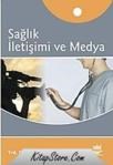 Sağlık Iletişimi ve Medya (ISBN: 9786053951216)