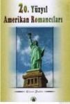 20. Yüzyıl Amerikan Romancıları (ISBN: 9789759896058)