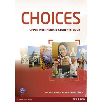 Choices Upper Intermediate Students' Book & PIN Code Pack (ISBN: 9781447928829)